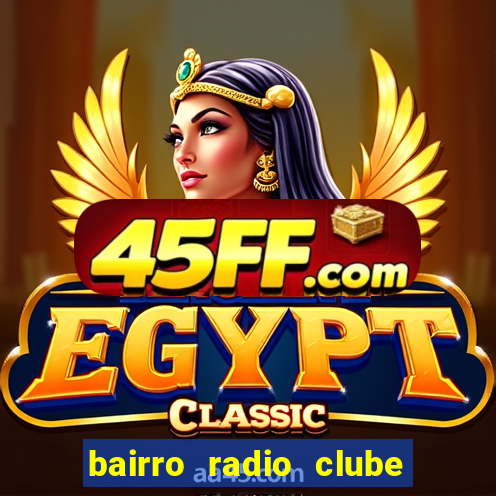 bairro radio clube em santos